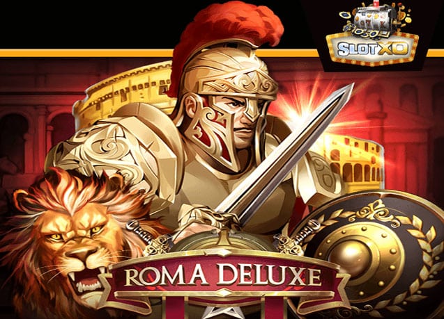 ทดลองเล่น Roma Deluxe