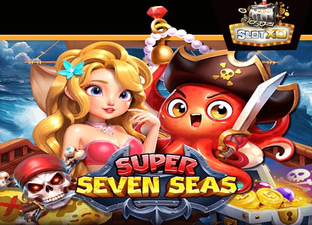 ทดลองเล่น Super Seven Seas